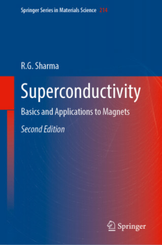 Knjiga Superconductivity R. G. Sharma