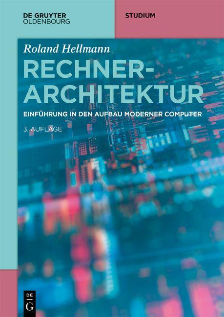 Könyv Rechnerarchitektur Roland Hellmann