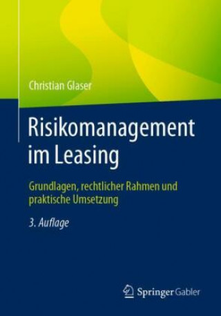 Book Risikomanagement im Leasing Christian Glaser