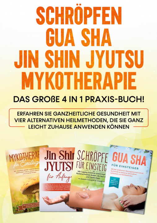 Książka Schroepfen Gua Sha Jin Shin Jyutsu Mykotherapie 