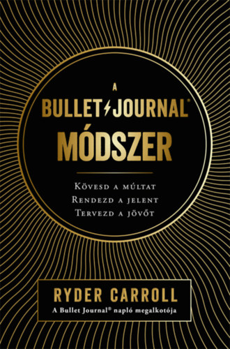 Kniha A Bullet Journal módszer Ryder Carroll