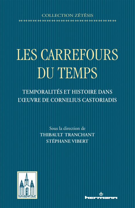 Knjiga Les carrefours du temps 