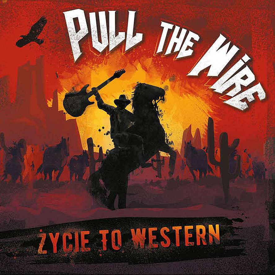 Könyv CD Pull The Wire. Życie to western 