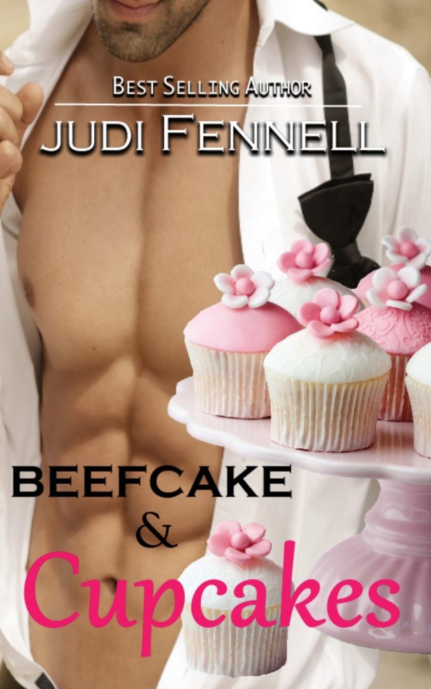 Book Beefcake & Cupcakes Judi Fennell