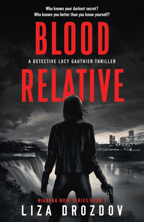 Knjiga Blood Relative Liza Drozdov
