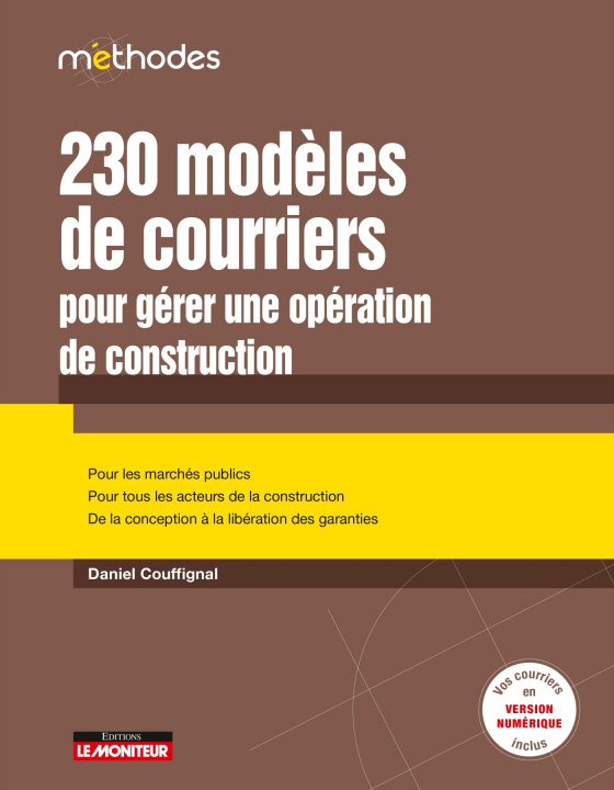 Boek 230 modèles de courriers pour gérer une opérations de construction Daniel Couffignal