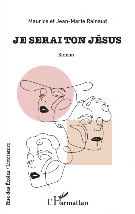 Buch Je serai ton Jésus Rainaud