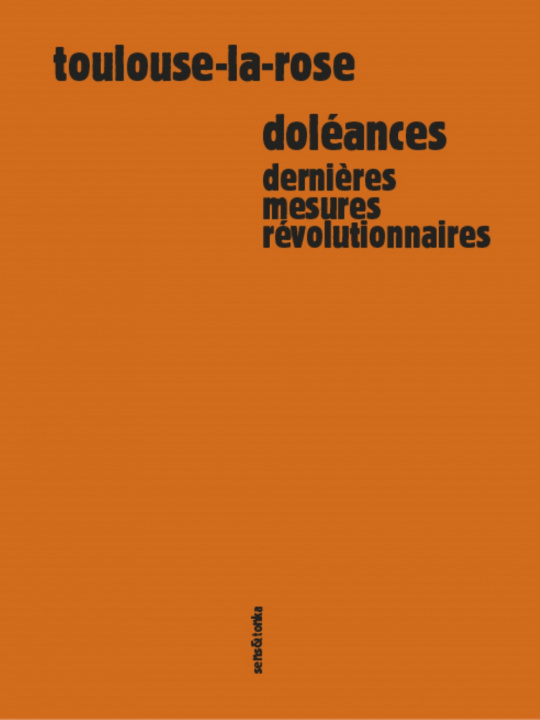 Livro DOLEANCES TOULOUSE-LA -ROSE