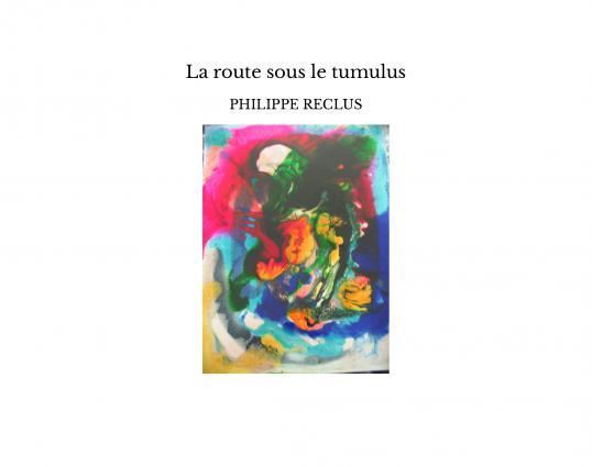 Book La route sous le tumulus RECLUS