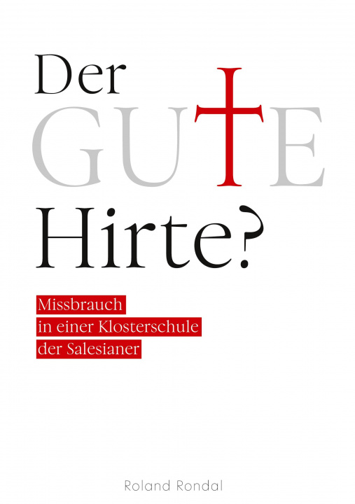 Knjiga Der gute Hirte? Roland Rondal