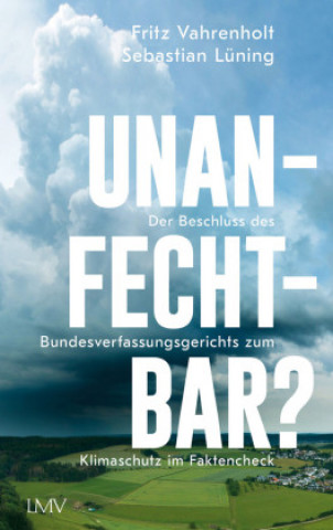 Knjiga Unanfechtbar? Sebastian Lüning