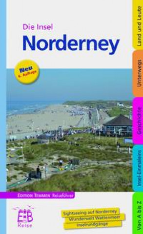 Knjiga Die Insel Norderney Bernd F. Gruschwitz
