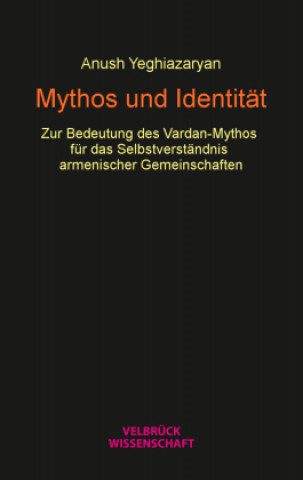 Kniha Mythos und Identität 