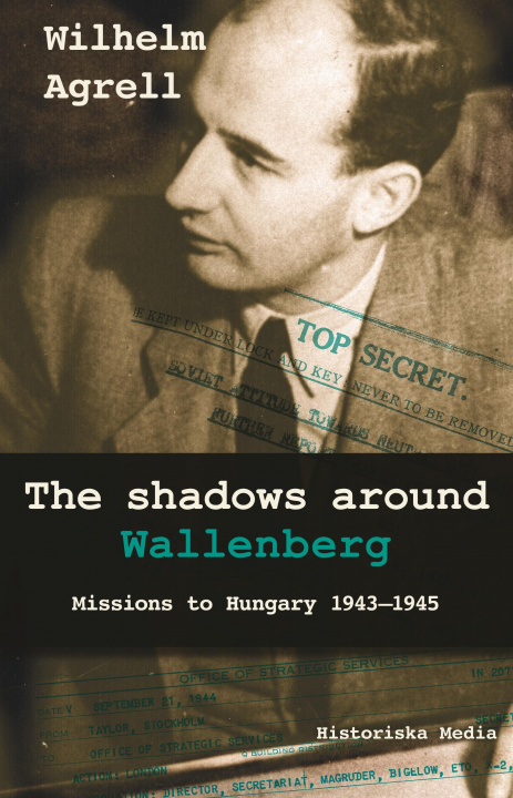 Knjiga The shadows around Wallenberg Simon Moores