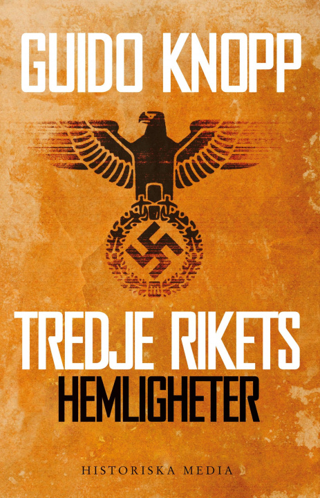 Книга Tredje rikets hemligheter Per Lennart M?nsson
