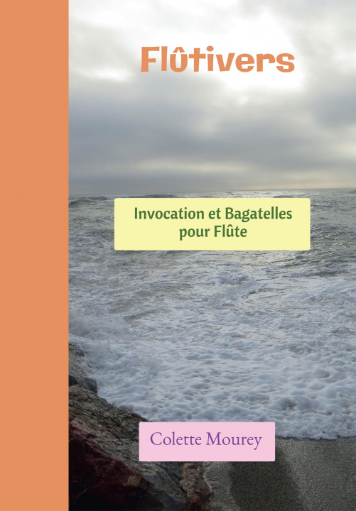 Knjiga Flûtivers Colette Mourey