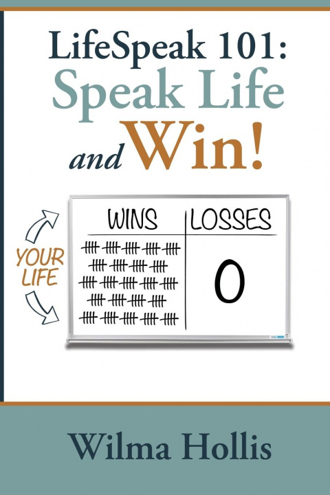 Knjiga LifeSpeak 101 Wilma Hollis