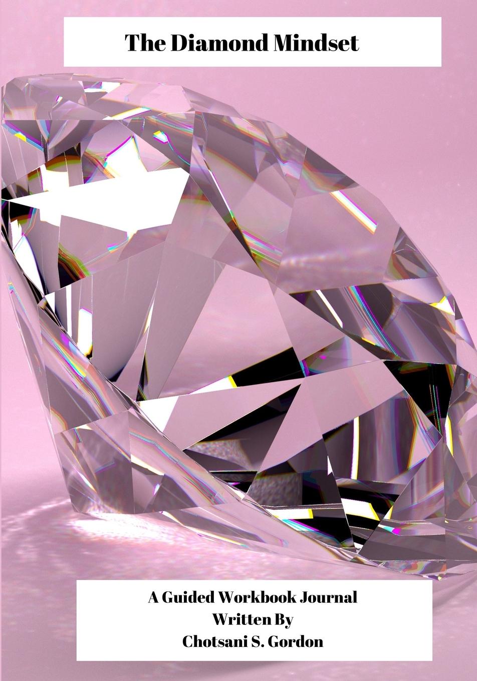 Knjiga Diamond Mindset Chotsani S. Gordon