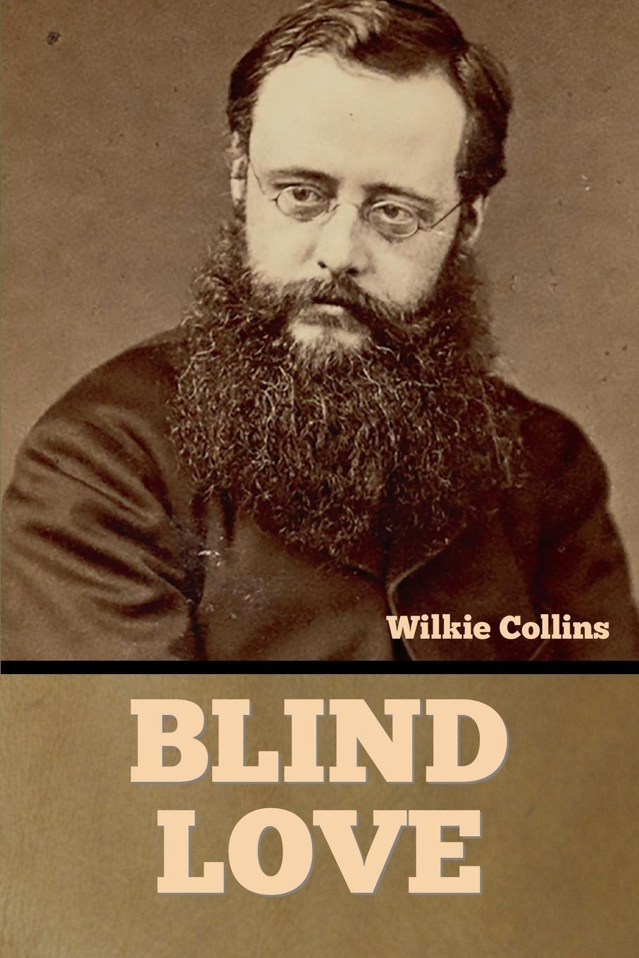 Knjiga Blind Love Wilkie Collins