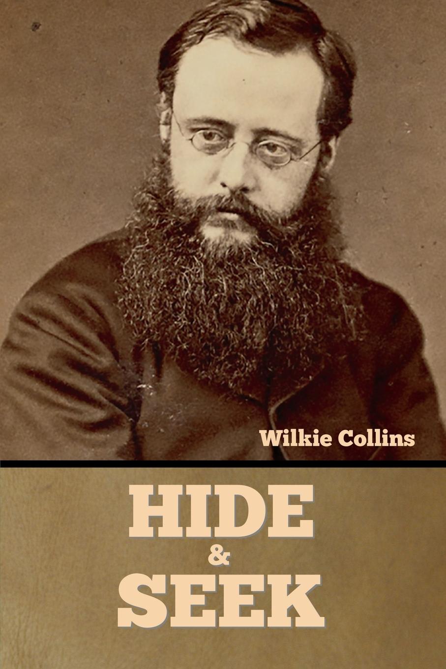 Knjiga Hide and Seek Wilkie Collins