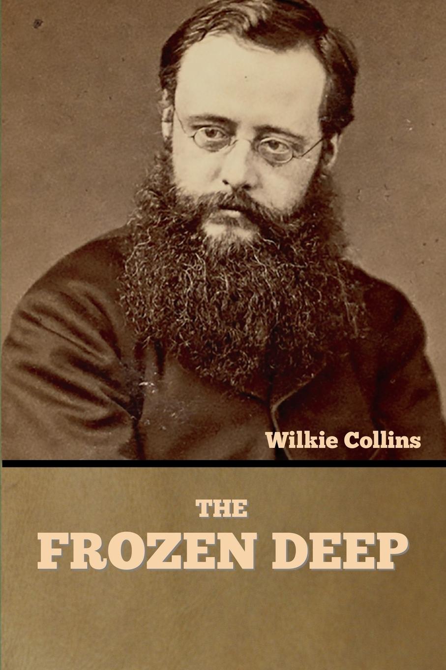 Knjiga The Frozen Deep Wilkie Collins