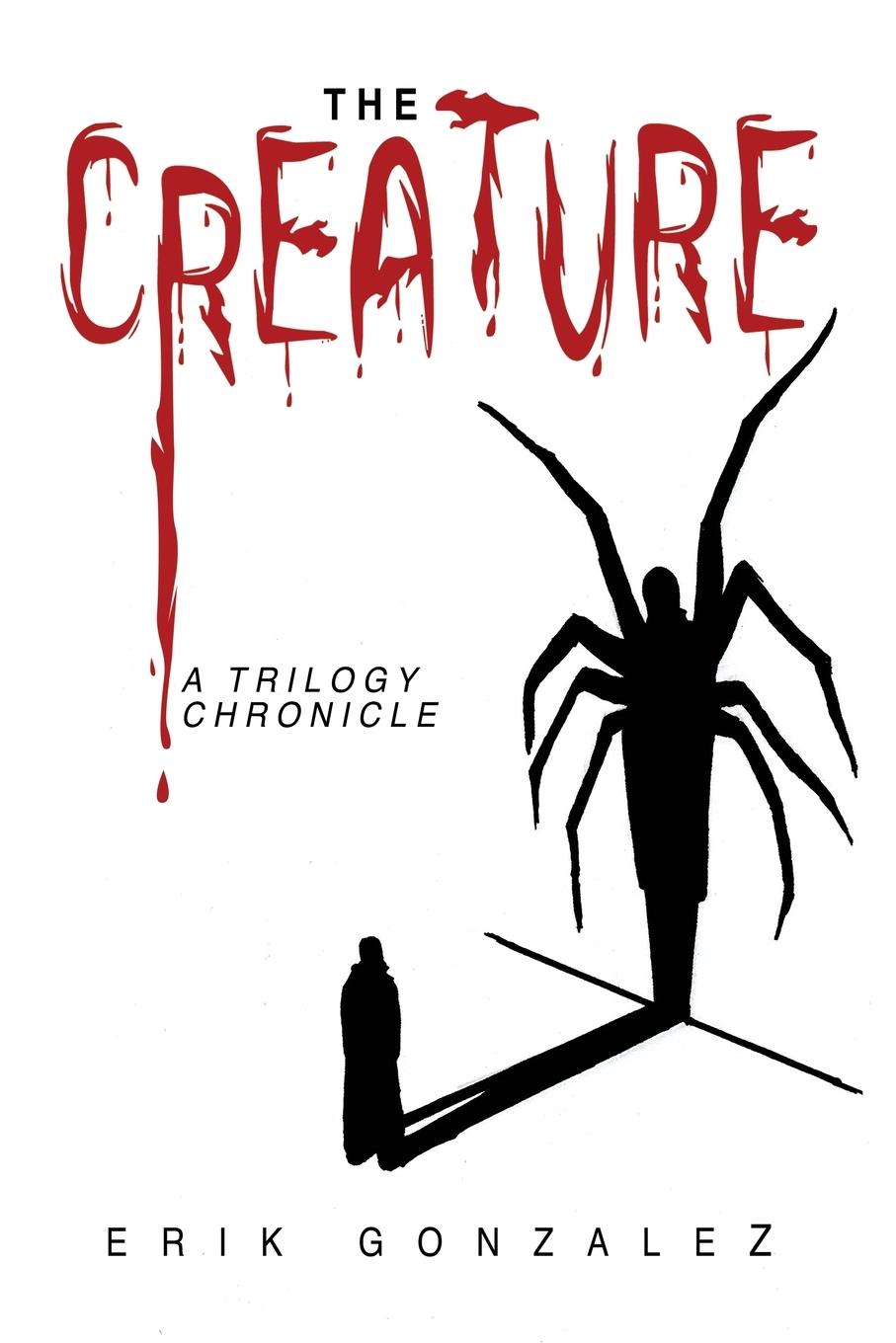 Knjiga The Creature Erik Gonzalez