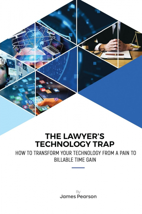 Carte Lawyer's Technology Trap 