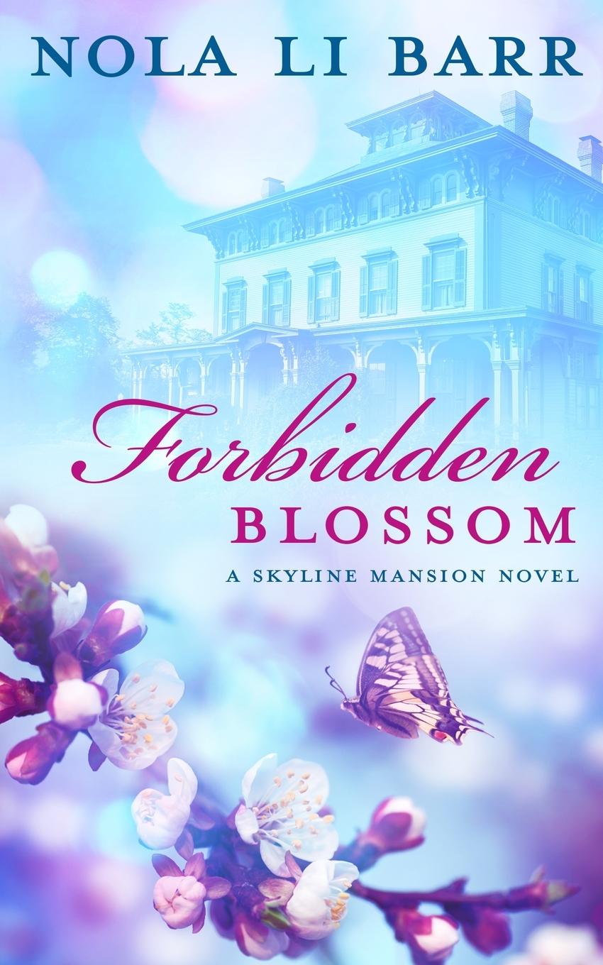 Knjiga Forbidden Blossom Nola Li Barr