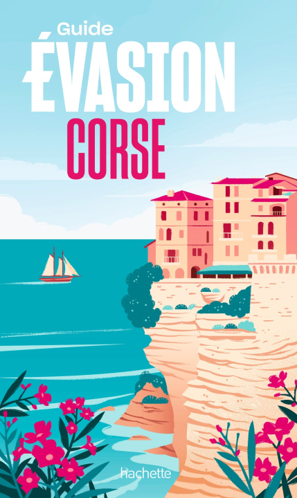 Kniha Corse Guide Evasion Pierre Pinelli
