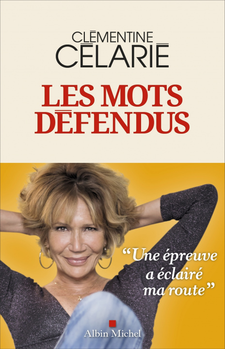 Knjiga Les Mots défendus Clémentine Célarié