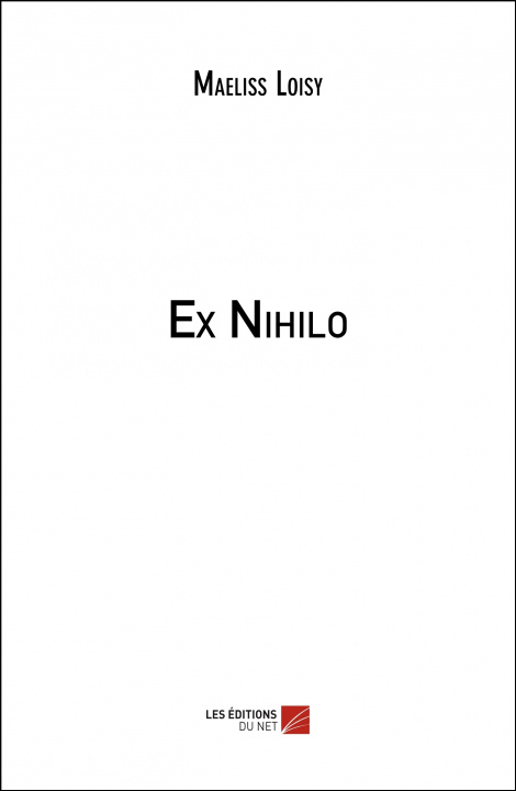 Knjiga Ex Nihilo Loisy