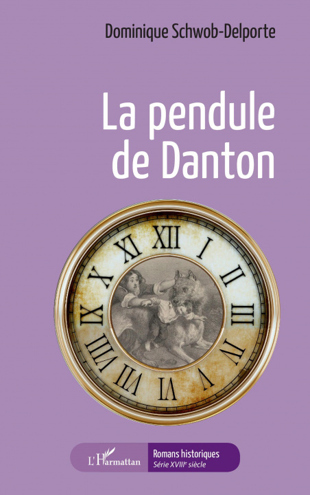 Knjiga La pendule de Danton Schwob-Delporte