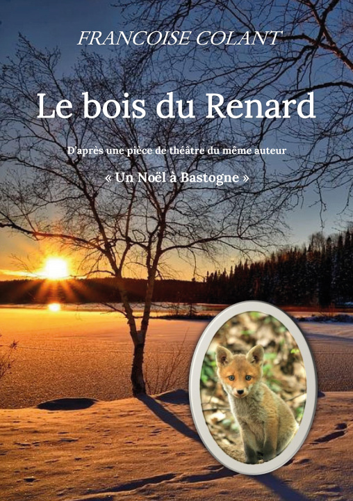 Könyv Le bois du Renard Colant