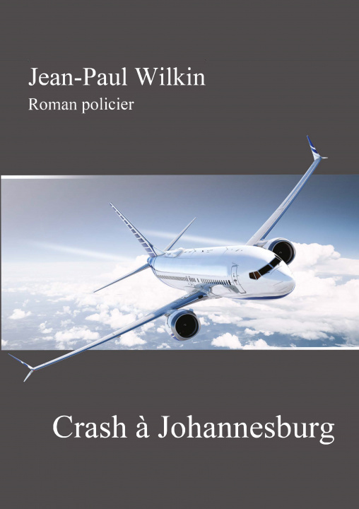 Boek Crash à Johannesburg Wilkin