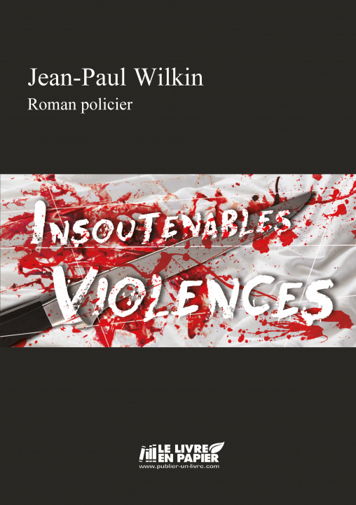 Book Insoutenables Violences Wilkin