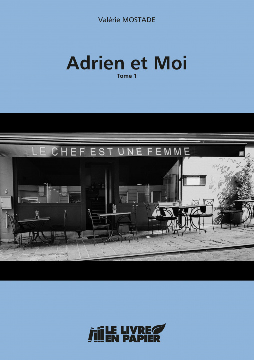 Knjiga Adrien et Moi Mostade