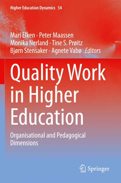 Knjiga Quality Work in Higher Education Peter Maassen