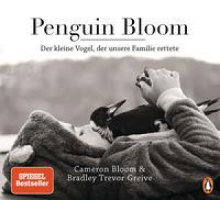 Knjiga Penguin Bloom Bradley Trevor Greive