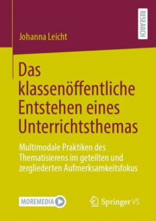 Βιβλίο Das Klassenoeffentliche Entstehen Eines Unterrichtsthemas 