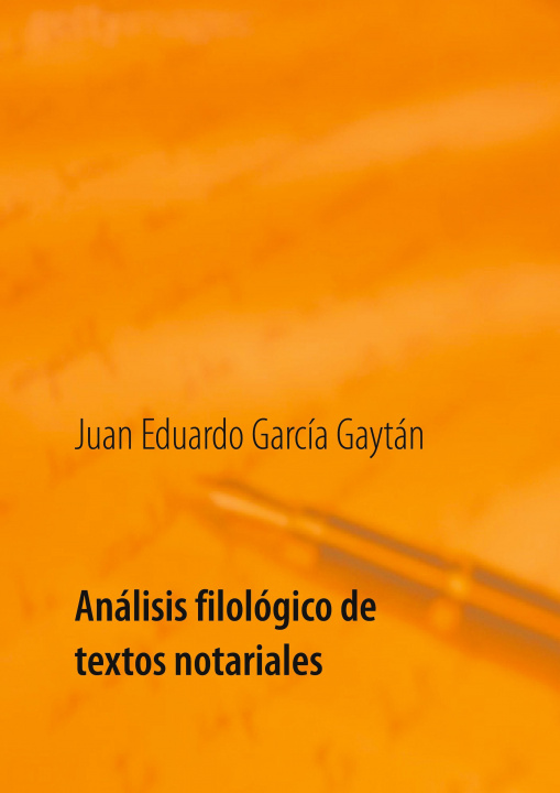 Kniha Analisis filologico de textos notariales 