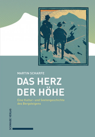 Knjiga Das Herz der Höhe Martin Scharfe