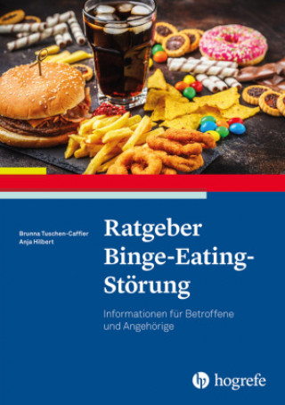 Buch Ratgeber Binge-Eating-Störung Anja Hilbert