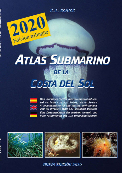 Könyv ATLAS SUBMARINO DE LA COSTA DEL SOL 2020 Schick