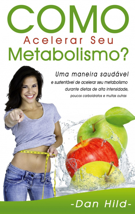 Kniha Como Acelerar Seu Metabolismo? 