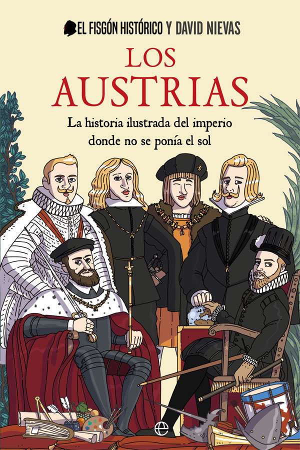Книга LOS AUSTRIAS EL FISGON HISTORICO