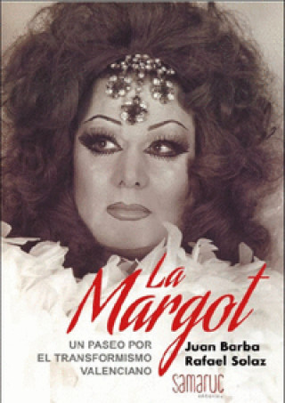 Knjiga LA MARGOT JUAN BARBA