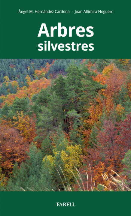 Knjiga Arbres silvestres HERNANDEZ CARDONA