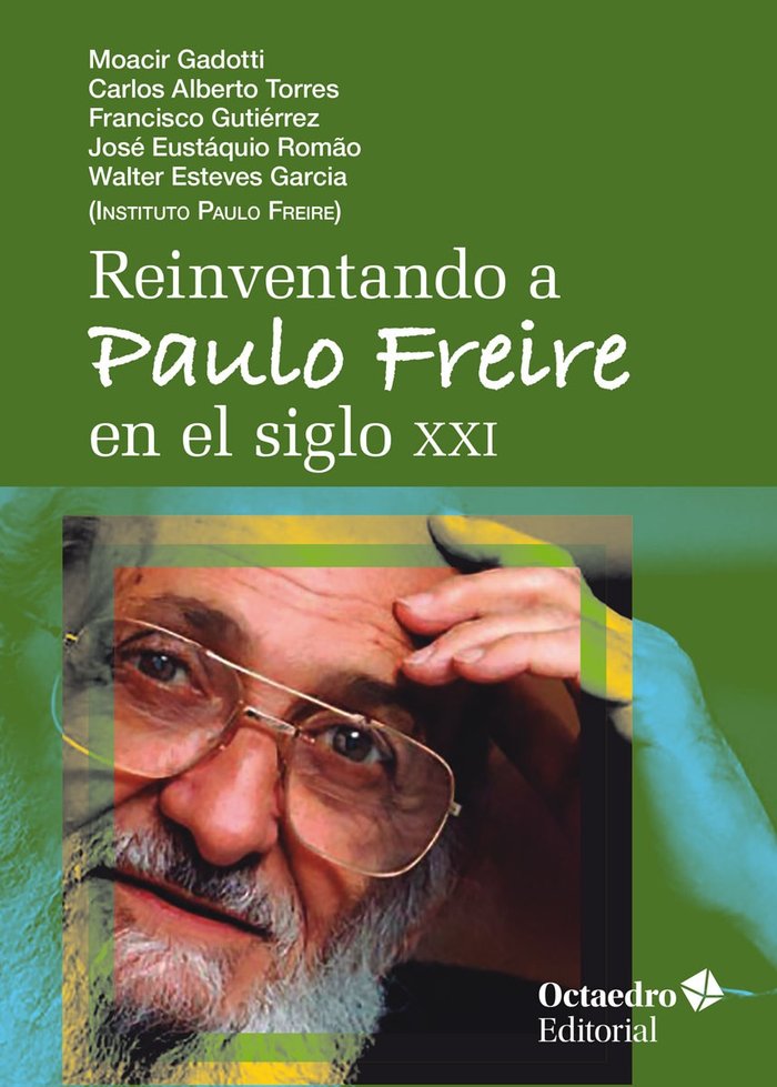 Kniha REINVENTANDO A PAULO FREIRE EN EL SIGLO XXI GADOTTI