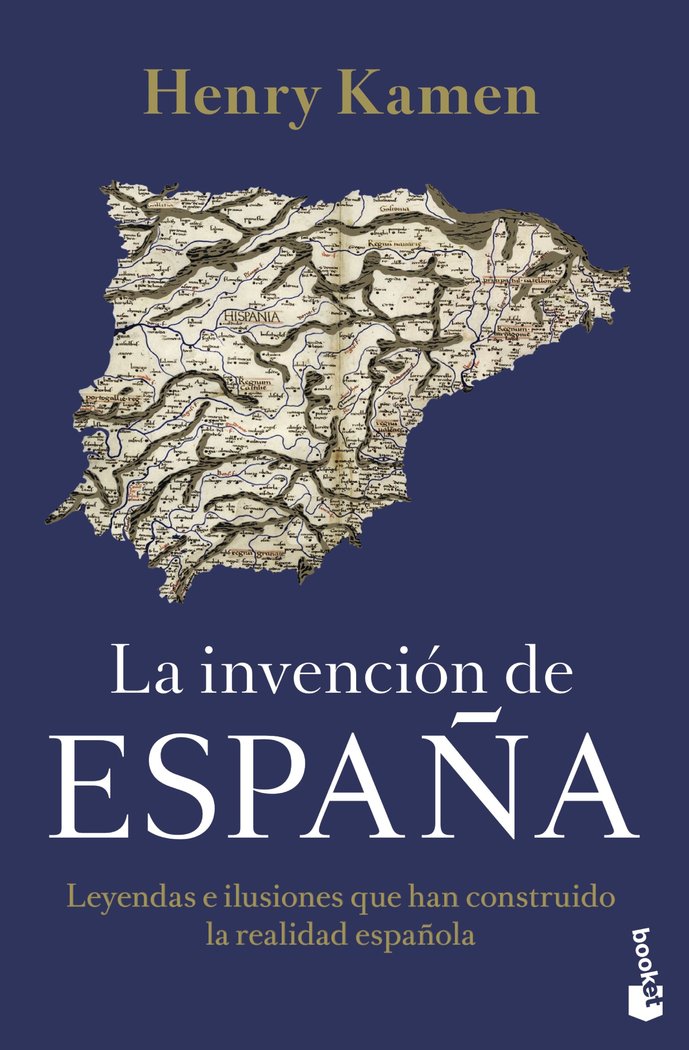 Libro LA INVENCION DE ESPAÑA HENRY KAMEN