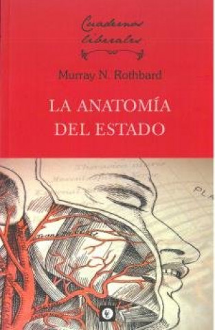 Buch LA ANATOMIA DEL ESTADO ROTHBARD